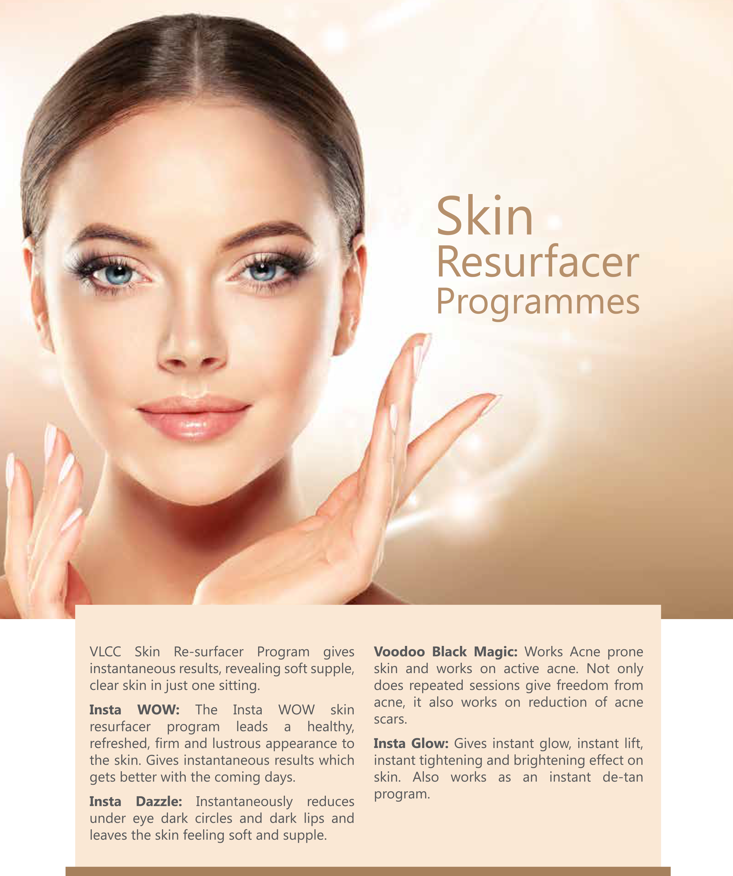 VLCC Skin Resurfacer Programmes